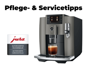 Jura E8 EB EC Pflegetipps und Servicetipps